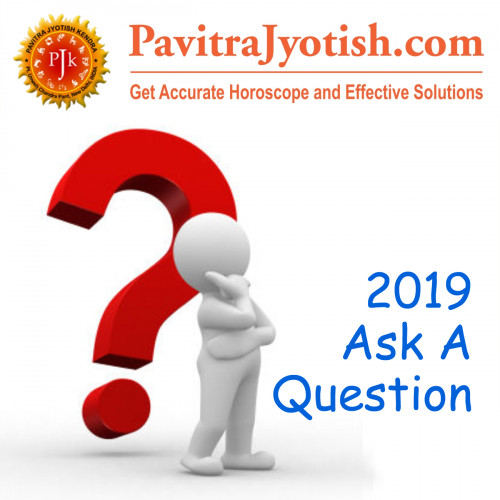 2019-Ask-A-Question-By-PavitraJyotish-4.jpg