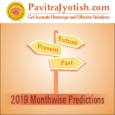 2019-Monthwise-Predictions-By-PavitraJyotish0f956f64b892c36a.jpg