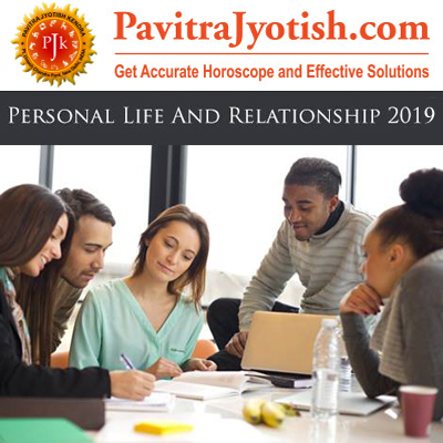 2019-Personal-Life-and-Relationship-By-PavitraJyotish.jpg