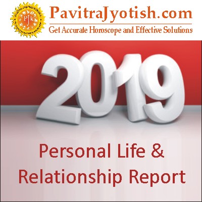 2019-Personal-Life-and-Relationship-Report-By-PavitraJyotish.jpg