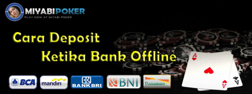 MiyabiPoker Bank offline