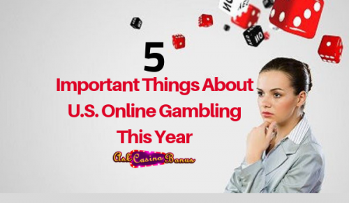 Check out the latest USA online casino news with the best online casino called AskCasinoBonus. Also, go through the official website to know more about gambling rules and strategies.Visit:http://askcasinobonus.com/casino-news/5-important-things-about-u-s-online-gambling-this-year/
