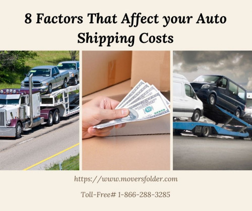 It is always recommended to get a few auto shipping quotes from various companies and compare the costs to choose the one which is budget friendly.

For More Information, Visit:
https://www.moversfolder.com/moving-tips/factors-that-affect-auto-shipping-costs
(Or) Call Us @ Toll-Free# 1-866-288-3285.