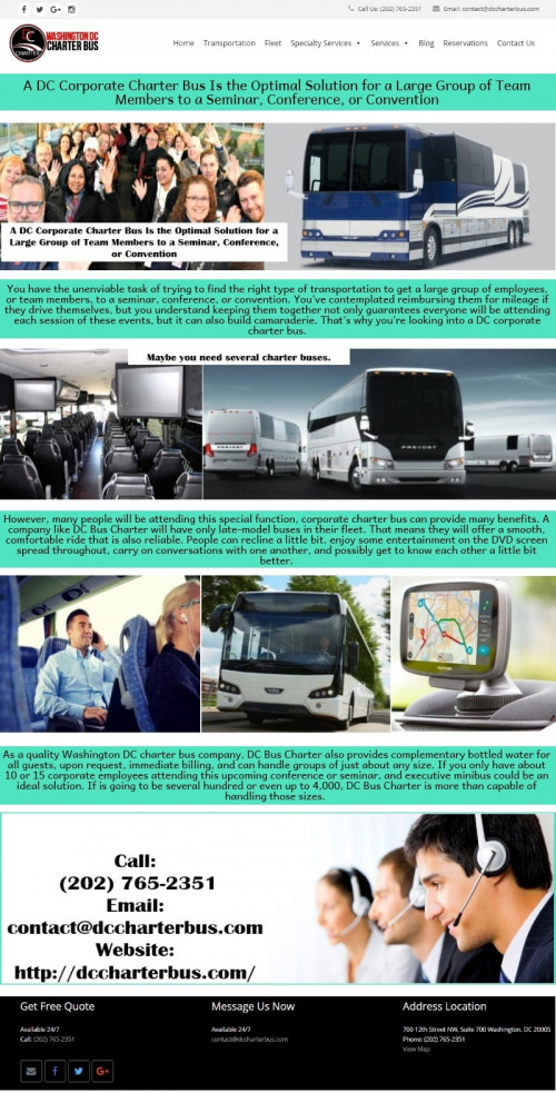 A DC Corporate Charter Bus Is the Optimal Solution for a Large Group of Team Members to a Seminar, C