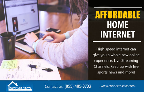 Affordable home internet which may provide extremely reliable AT : http://connectnsave.com/
Affordable home internet connections are done through broadband deals because this is a way cheaper way to subscribe to internet as much as you need it in your home and even in your own personal mobile phones. This is good luck for all internet users out therebecause as you read on you will know and eventually realize why you have to get the best broadband and phone deals available.
Social : 
http://www.facecool.com/profile/affordableinternet
https://www.smore.com/9xpg8-internet-and-tv-packages
https://www.diigo.com/profile/connectnsave
https://www.thinglink.com/affordableintern