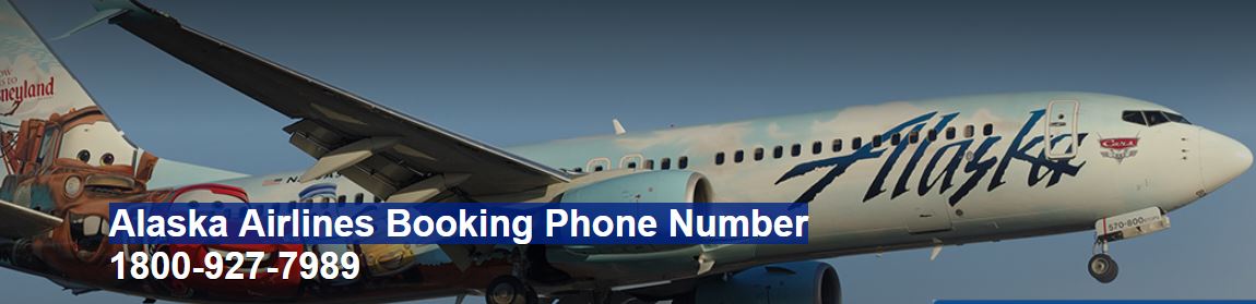 Alaska Airlines Booking Phone Number 1+800-927-7989 - Gifyu