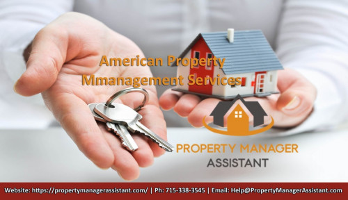 American property management  company write down all the details about your experience and the type of properties you provide. and This credential makes us one of the trusted companies where you can expect smart solutions for your business needs. https://propertymanagerassistant.com/