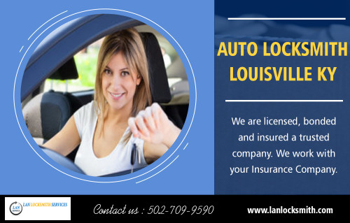 Car locksmith in Louisville ky services available for most makes and models at https://lanlocksmith.com/car-locksmith-louisville-ky/
Without a doubt, car locksmith in Louisville ky expert plays an important role that no one should belittle. While locksmiths have that unique role for our varied needs when it comes to locks, their skills and specializations also vary. Locksmiths can either specialize in residential or commercial locksmith services. Professional locksmiths make sure that their clients would get the time and attention they need, no matter how simple the problem of each client is.
My Social :
https://padlet.com/lanlocksmithservices
http://uid.me/smithservices
https://www.scoop.it/u/key-broke-in-locklouisville-ky
https://lockedkeysincar.podbean.com/

L A N Locksmith Services

Address: 2208 Frankfort Ave Louisville, Kentucky 40206
Phone : 502-650-1747
Business Hours: All Days Open 24 Hours

Deals In....
Auto Locksmith Louisville KY
Car Locksmith Louisville KY
Emergency Locksmith Louisville KY
Louisville Locksmith KY
Nearest Locksmith Service Cost KY