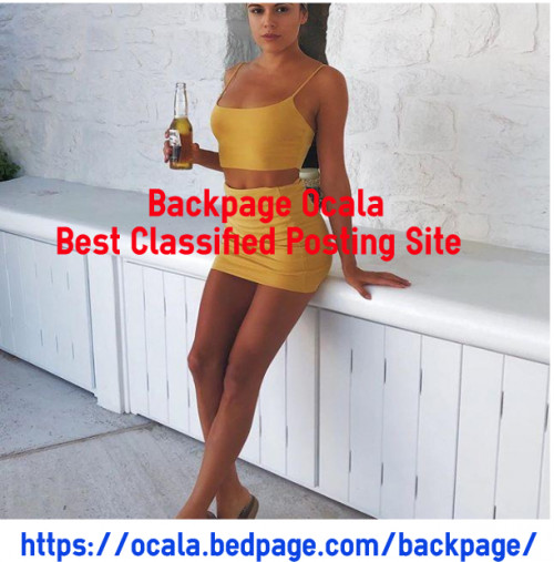 Backpage Ocala provides the free classified posting service . You can easily post your ads about your products , services  and reach out to the targeted audience . At Backpage Ocala we are helping you to enhance your business by posting classified ads about your business in cost effective manner . Why are you waiting for; visit  https://ocala.bedpage.com/backpage/ for more information over it.