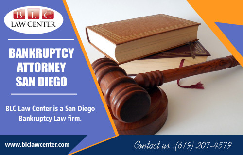 San Diego bankruptcy attorney specialized in Chapter 7 at https://www.blclawcenter.com/

Find us on Google Map: https://goo.gl/maps/JM7sXVTJB2x

When choosing a Best Bankruptcy Lawyer, it is essential that you feel comfortable working with her or him. Filing bankruptcy is a very emotional and life-changing encounter. Therefore, you'll want an attorney that knows what you are going through. An experienced San Diego bankruptcy attorney will know just how to handle any of your worries or fears.

My Social :
https://disqus.com/by/lawyersandiego/
http://lawyersandiego.strikingly.com/
https://www.smore.com/u/lawyersandiego
https://itsmyurls.com/lawyersandiego

BLC Law Center

Address : 325 Seventh Ave #603, San Diego, CA 92101, USA
Phone No : +1 619-207-4579, +1-800-551-7922
Fax :  +1-866-444-7026
Working Hours : Monday to Friday : 8:00 AM – 8:00 PM
Saturday : 11:00 AM – 3:00 PM
Easter Sunday : Hours Might Differ

Services : 
Bankruptcy Attorney
Bankruptcy Lawyer