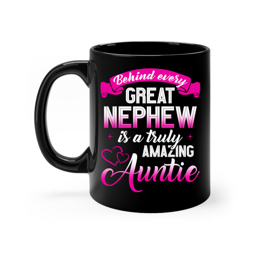 Behind-Every-Great-Nephew-Is-A-Truly-Amazing-Auntie---High-Quality-Ceramic-Coffee-Mug-Unique-Gifting-ideas-for-Women-Men-Friends-Coworker-11oz.jpg