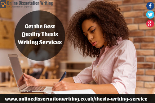 At Online Dissertation Writing, we are offering premium quality thesis writing services at very minimal price, we are having a team of skillful writers who provides you the best thesis writing help. To avail our services you can call us or visit our website anytime.

https://www.onlinedissertationwriting.co.uk/thesis-writing-service