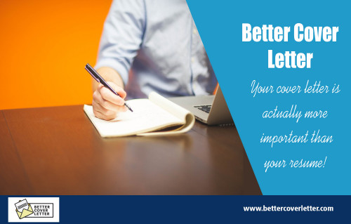 Better CoverLetter can be a very good benchmark for a person at https://www.bettercoverletter.com/

Lets get something straight, Better Cover Letter is actually more important than your resume! The fact is the cover letter is the first impression an employer gets, and first impressions count. Its your only chance to sell yourself for the opportunity to be interviewed. Believe me when I say you need a great cover letter even more than you need a good resume. If your cover letter is not professional and grabs the employers attention then chances are your resume will end up in the trash. Your resume is still important but it does not have to be perfect and you don't need to worry yourself sick if it isn't. Its an inconvenient truth the big business of resume writing doesn't want you to know!