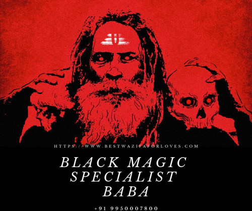 As everyone know Black Magic is the process of self-transformation through an antinomian initiatory structure, Black meaning the hidden wisdom, power of darkness, dreams and staging the reality you wish and Magic being the process to ascend, become immortal in spirit. So if you want to Remove black magic contact Black Magic Specialist Baba , He is the most and best experienced baba.

For More Info : https://www.bestwazifaforloves.com/black-magic-specialist-baba/