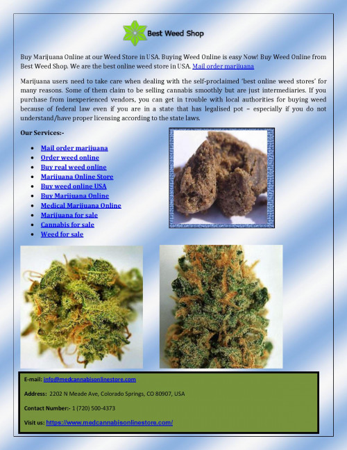 Afro-MEDi is the new leader in the online high-quality drug industry. All our drug categories are flowers are homegrown and manufacture by professionals in Europe and South Africa. We offer Mail order marijuana, Buy Marijuana Online and Medical Marijuana Online.
Visit us:-https://afro-medi.com/marijuana.php