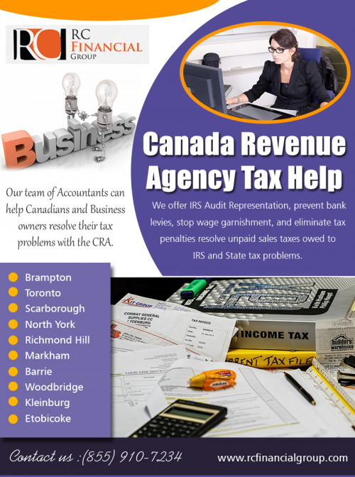 Canada Revenue Agency Tax Help and offers convenient and secure online services at https://rcfinancialgroup.com/canada-revenue-agency/

Complete a GST/HST return, file a return, or make changes to a return. The Canada Revenue Agency published an extensive folio going through what’s known as the “advantage rules” for registered plans and providing numerous examples of how the anti-avoidance rules work and when they might apply Canada Revenue Agency Tax Help, because if they do apply, the result is extremely harsh.

My Social :
https://medium.com/@vaughanaccount
https://kinja.com/etobicokeaccount
https://vaughanaccount.netboard.me/
https://www.pinterest.com/adamleherfinanc/

RC Financial Group

1290 Eglinton Ave E, Mississauga, ON L4W 1K8
Call us Today - +1 855-910-7234
Email: - info@rcfinancialgroup.com
2nd site: www.rcfinancialgroup.ca

Deals In....

Best Tax accountant in Mississauga
Tax accountant near me
Accountant in North York
North York Accountant
Best Tax Accountant in North York
Richmond Hill Accountant
best Accountant in woodbridge
best accountant in Vaughan 
Vaughan Accountant
Good tax accountant in Toronto