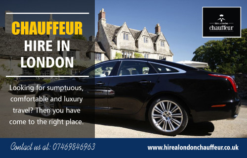 Professional Chauffeur Hire in London - A Smart Way for Transportation at https://www.hirealondonchauffeur.co.uk/

Services:
Chauffeur Hire London
Chauffeur Driven Car Hire London
Chauffeur Service London
Chauffeur For The Day London
Chauffeur Hire In London
Hire A Chauffeur London
Personal Chauffeur London

Luxury Chauffeur Hire in London can make your travel experience more pleasant and enjoyable. Apart from using the services for your convenience, you can use them for your visitors to represent the company and its professionalism. Executive car service will never disappoint because the service providers are very selective with what matters most; they have professional drivers and first-class cars. With such, you can be sure that your high profile clients will be impressed by your professionalism and they will love doing business with them.

Address:
TSDA Trans Ltd  London
Call: +447469846963
Book via an mail: info@hirealondonchauffeur.co.uk

Social:
https://twitter.com/HALChauffeur
https://hirechauffeurlondon.wordpress.com/
https://profiles.wordpress.org/hirechauffeurlondon
https://plus.google.com/b/107344421260703808290/communities/104414344854049355753
https://sites.google.com/view/chauffeur-hire-london/home
https://www.flickr.com/photos/162517421@N07/