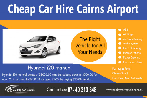 Cairns car hire find a vehicle that suits to your budget at http://alldaycarrentals.com.au/cheap-car-hire-cairns/
Found us on google map- https://goo.gl/maps/pukXJEnjBk32
A hassle free travel starts with all day budget Cairns car hire that caters to all kinds of transportation needs. There is our auto rental agencies that offer Cheap Car Hire Cairns to suit your specific traveling needs. You can even find out which agency offers the best prices, booking policies, and customer service through our travel websites. We offer great services like pick-up and drop at airport. We offer online booking facilities that assure immediate confirmation via mails.
My Social :
https://saraincairns.wixsite.com/terms-and-conditions
http://cairnscarhire.my-free.website/
http://carhirecairns.wikidot.com/
https://hirecarcairns.page.tl/

All Day Car Rentals

135 Lake Street Cairns, Queensland, Australia 4870
Phone Us: +61 740 313 348 , 1800 707 000
Email- info@alldaycarrentals.com.au
Working Hours All days: 8:00AM–5:00PM

Deals In....
Car hire Cairns
Cairns Car Rental Deals 
cheap car hire cairns airport
car rental cairns airport