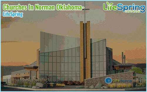LifeSpring Church is one of the best Churches in Norman Oklahoma. Where you can able to get God’s Spirit in many different ways like; in prayer, through encouragement from God’s Word, by development of fruits of the Spirit, and through spiritual gifts that are given to the believer. Contact us for a peaceful prayer.

Call us now to know prayer details:- 405.292.7770 
Visit Us:- http://www.lifespringnorman.com/