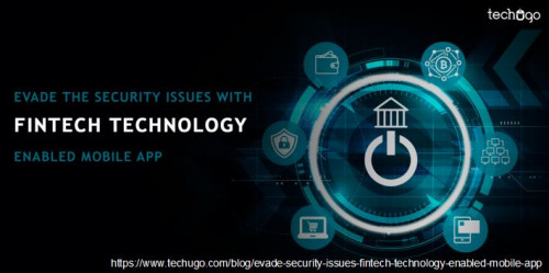 EVADE-THE-SECURITY-ISSUES-WITH-FINTECH-TECHNOLOGY-ENABLED-MOBILE-APP.jpg
