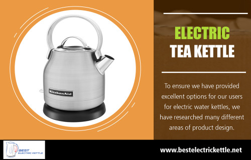 Shop for Aicok Kettle online at best prices at http://bestelectrickettle.net/best-electric-water-kettle/

If you are looking for a good quality electric water kettle or a stainless steel kettle, find out a little bit more about what is available to buy online today. If you know that the person you are purchasing a present for is a tea enthusiast, it's possible you'll decide to check out the various varieties of kettles that are on sale. You can choose an electric water kettle, or you might purchase one of the numerous stovetop kettles that are available.

My Social :
https://kinja.com/aicokkettle
http://www.facecool.com/profile/aicokkettle
https://ello.co/aicokkettle
https://onmogul.com/aicokkettle

Deals In....
Aicok Electric Kettle
Best Electric Glass Tea Kettle
Electric Kettle
Electric Tea Kettle Reviews
Electric Tea Kettle
Electric Water Kettle
Glass Tea Kettle
Kettle Comparison