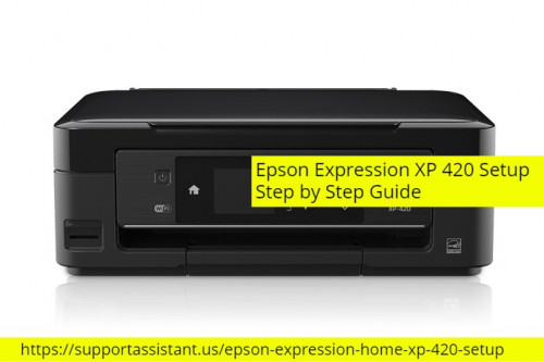 Epson-Expression-XP-420-Setup---Step-by-Step-Guide.jpg