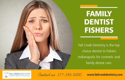 "Family dentist in Fishers is best for the highest standards of dental care at https://www.fallcreekdentistry.com/services

Find us:

https://goo.gl/maps/rbti88JzNpo

Regular trips to a family dentist in Fishers will help improve your overall health. There have been several studies done to confirm that there is a strong correlation between gum disease and poor health. People who have gum disease are more likely to develop heart disease, stroke, and diabetes. Women with gum disease are also more likely to have complications during their pregnancy. Because regular trips to the dentist will help prevent gum disease, they can potentially reduce your risk of developing many serious health problems.

Our Services:

dentist Fishers
cosmetic dentist Fishers
Veneers Fishers
Invisalign Fishers
Teeth whitening Fishers
Dentist near me Fishers
family dentist Fishers

Address:
10106 Brooks School Rd #500, 
Fishers, Indiana, 46037, United States

Hours of Operation: 

Mon - 8am -5.00pm 
Tues - 7am -3.00pm 
Wed  - 9am -6.00pm
Thurs  - 8am- 4.00pm 
Fri  - 8am-12.00pm 
Sat & Sun- Closed

Call us : 317 596 8000 
E-Mail  : angelagreenaway@yahoo.com

Connect with us :

https://www.facebook.com/Fall-Creek-Dentistry-2245278765789321
https://www.flickr.com/photos/dentistfishers/
https://www.yelp.com/biz/fall-creek-dentistry-fishers
https://twitter.com/InvisalignF
https://www.pinterest.com/dentalindiaa/
https://www.youtube.com/channel/UCpM9bcaltkbyubXgPRB93Aw

Also Visit us:

https://dentistfishers.blogspot.com/
https://familydentistfishers.wordpress.com/
https://sites.google.com/view/veneersfishers/home
http://s1347.photobucket.com/user/veneersfishers/profile/"