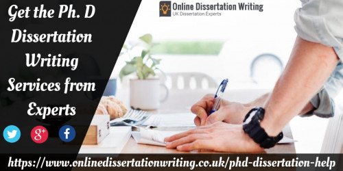 Are you pursuing Ph.d and need help from experts to make a stunning dissertation? If so, look no further, just contact us at Online Dissertation Writing, we are offering the top quality Ph.d dissertation help from our skillful team members. For more details, you can call us or visit our website anytime.

https://www.onlinedissertationwriting.co.uk/phd-dissertation-help