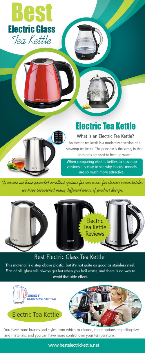 Cordless Electric Ivation Kettle has a unique and sleek design at http://bestelectrickettle.net/

Since you will be dealing with hot water, safety should be a primary concern when choosing a kettle. Most models feature an auto shutoff function, which means that once the water is boiling the heating element turns off to prevent overboiling and spilling. Another essential feature is boil-dry protection, which means that the kettle won’t heat up if the pot is empty. Some high-end models even feature stay cool construction, saying the sides of the pot won’t get hot even as the water is boiling. Check out your kettle to make sure that these features come standard.

My Social :
https://bestelectrickettle.contently.com/
https://itsmyurls.com/aicokkettle
https://www.allmyfaves.com/aicokkettle/
https://bestelectrickettle.journoportfolio.com/

Deals In....
Aicok Electric Kettle
Best Electric Glass Tea Kettle
Electric Kettle
Electric Tea Kettle Reviews
Electric Tea Kettle
Electric Water Kettle
Glass Tea Kettle
Kettle Comparison
