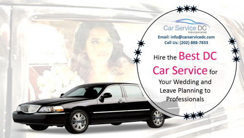 Hire-the-Best-DC-Car-Service-for-Your-Wedding-and-Leave-Planning-to-Professionals.jpg