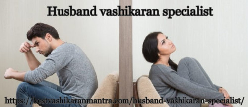 Husband-vashikaran-specialist.jpg