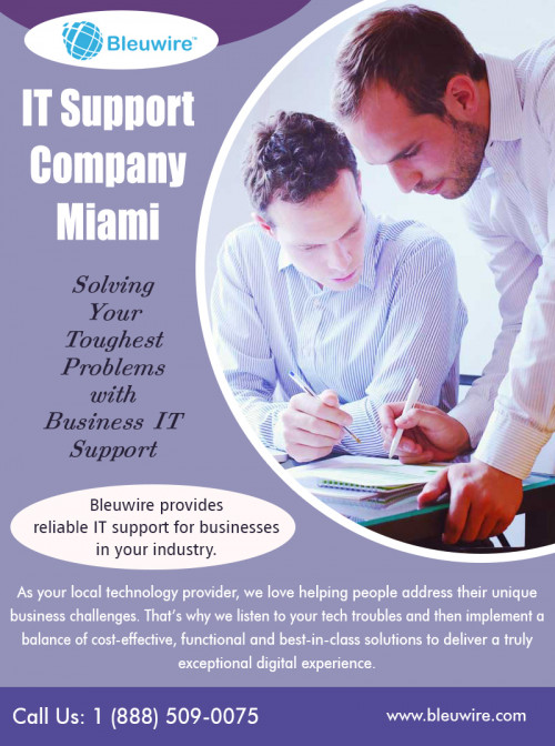 Managed it services providers in Miami offering mobile app development at https://bleuwire.com/managed-it-services-providers-in-miami/

Improve IT operations, accelerate innovation and deliver exceptional performance with the power of a data-driven and knowledge-based IT services platform. As business cycles shorten and managed it services providers in Miami become increasingly required, the technology that is supposed to help is now beyond what humans alone can achieve.

Social :
http://www.alternion.com/users/MiamiITServices/
https://www.instagram.com/bleuwireitservices/
http://www.apsense.com/brand/Bleuwire

IT Solutions Miami

8567 Coralway #465
Miami, Florida 33155,USA
Phone : +1 (888) 509-0075
Email: info@bleuwire.com
Working Hours : Monday to Friday : 8:00 AM to 6:00 PM