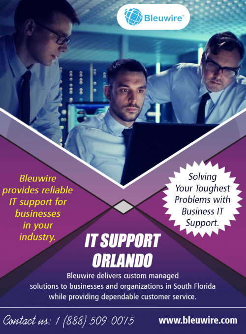Good Reasons for Using IT Services Jacksonville at https://bleuwire.com/it-support-jacksonville/

Once you have selected- go, and consult them so that you can explain your requirements and they can give you all the information about their services. Do not think that if you find a cheap company- then it is a good catch. It can be a trap! Think twice-then make a decision. If you want quality- you have to pay for it. Then you can freely focus on your business as the IT Services Jacksonville provider makes everything easy for you.

Social : 
https://www.pinterest.com/itsupporttMiami/
https://www.facebook.com/bleuwire/
https://www.yelp.com/biz/bleuwire-miami
https://www.slideserve.com/TampaITSupport/

IT Solutions Miami

8567 Coralway #465
Miami, Florida 33155,USA
Phone : +1 (888) 509-0075
Email: info@bleuwire.com
Working Hours : Monday to Friday : 8:00 AM to 6:00 PM