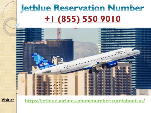 If you want to cancel or modify your reservation with Jetblue Reservations Number +1 (855) 550 9010 then you have to do it with in 24 hour of booking time. . Visit at https://jetblue.airlines-phonenumber.com/about-us/