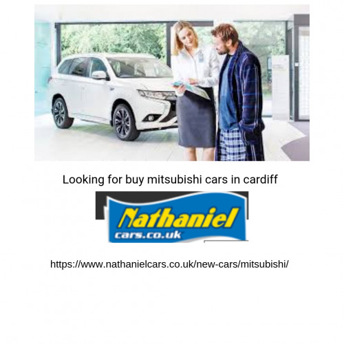 Nathaniel Cars offers a wide selection of quality new and used vehicles and cars in  Cardiff, South Wales.Fancy a brand new Mitsubishi, Nathaniel Mitsubishi has a wide selection of them and sale in cardiff,South Wales. so come and buy Mitsubishi cars.
More info:https://www.nathanielcars.co.uk/new-cars/mitsubishi/