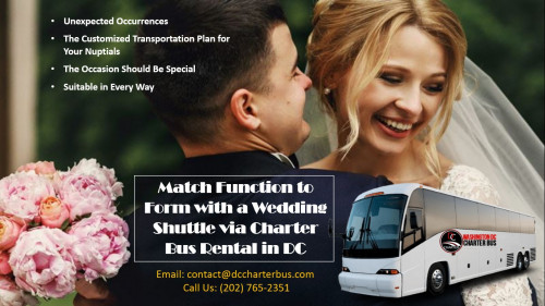 Match-Function-to-Form-with-a-Wedding-Shuttle-via-Charter-Bus-Rental-in-DC2dca80d246bc1c57.jpg