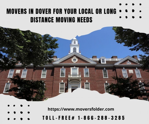 Movers in Dover for your Local or Long Distance Moving Needs
