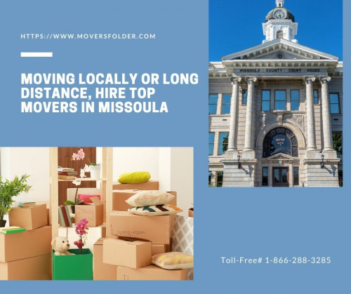 Moving Locally or Long Distance, Hire Top Movers in Missoula