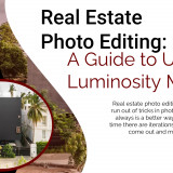 Real-Estate-Photo-Editing-A-Guide-to-Using-Luminosity-Mask