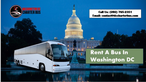 Rent A Bus In Washington DC
