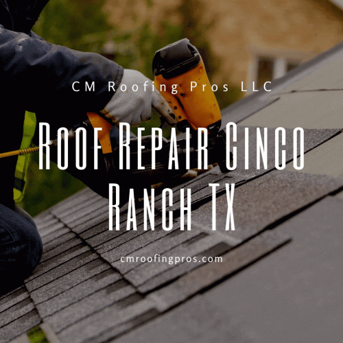 CM Roofing Pros is ready to handle all your home&#039;s roof repair needs in Cinco Ranch, TX. Storm damage, routine maintenance, and more, we do it all!