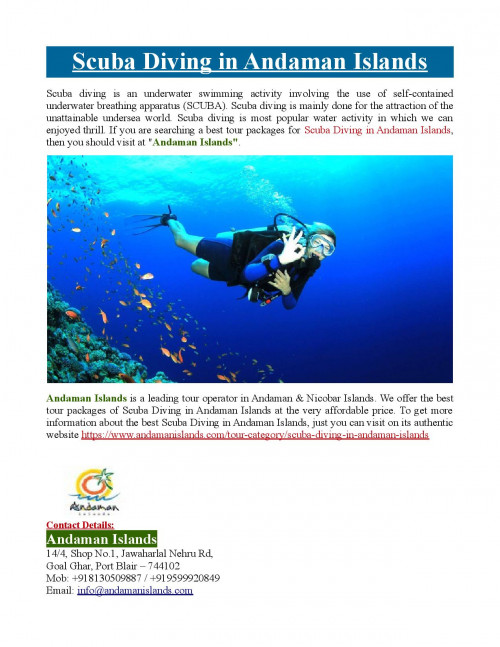 Andaman Islands offers the best tour packages of Scuba Diving in Andaman Islands at very affordable price. To know more about best Scuba Diving in Andaman Islands, just visit at https://www.andamanislands.com/tour-category/scuba-diving-in-andaman-islands
