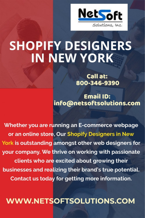 Shopify is an extraordinary method to dispatch an E-commerce store and begin profiting, without agonizing over the specialized parts of overseeing it. Our talented professionals focused on making your online store a success. If you are looking for a top Shopify Designers in New York, look no further.

http://www.netsoftsolutions.com/shopify-designers-developers-new-york/