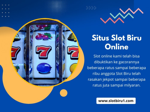 Situs-Slot-Biru-Online.jpg