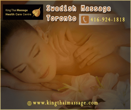 Swedish Massage Toronto is a very traditional massage which is helpful to facilitate relaxation by eliminating everyday tension held in our bodies. If you are interested in Swedish massage, come to King Thai Massage Health Care Centre in Toronto and get an appointment by a call on 416-924-1818 / 647-352-8889 or visit our web site:https://www.kingthaimassage.com/swedish-massage/