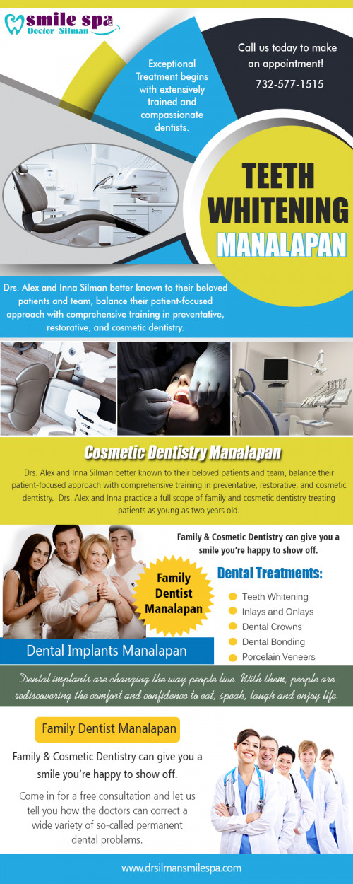 Finding a Good Family Dentist in Manalapan for Life at https://www.drsilmansmilespa.com/contact-us/

Products/Services–  :	general dentistry, cosmetic dentistry, oral hygiene, porcelain veneers, dental implants, bridges, family dentistry

Year Established:	2002

A family dentist is a significant health care provider for most individuals and families. After all, a family dentist is trusted with keeping both you and your children in good health, and good oral hygiene goes beyond dental checkups and semi-annual cleanings. A good Family Dentist in Manalapan needs to be available to handle dental emergencies as well as also being able to perform oral surgery and procedures such as root canals and fillings.

For more information about our services click below links: 
https://www.facebook.com/pages/Smile-Spa-PC/1408206976099245
https://twitter.com/silmansmilespa
https://snapguide.com/best-dentist-manalapan/
https://padlet.com/dentistnewmanalapan
https://en.gravatar.com/dentistnewmanalapan
http://www.plerb.com/dentistnewmanal

Contact Us:     Dr Silman Smile Spa
270 Route 9 North, Manalapan Township, NJ 07726, USA
Phone Number:	(732) 577 1515
Fax:		732 577 1515
Website:	https://www.drsilmansmilespa.com/contact-us/
Email Address:	drsilmannj@gmail.com

Hours of Operation:	Mon 9.30am-6.00pm tues 9.30am-8.00pm wed 9.30am-8.00pm thurs 9.30am-8.00pm fri 9.30am-4.00pm sat 8.30am-2.00pm sun closed