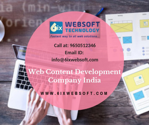 6ixwebsoft, a Web Content Development Company India understands the importance of quality online content and gives you solutions to grow your business to its full potential. Our content writers cherish their work and write according to the website. For more details visit our website now!

https://6ixwebsoft.com/web-content-development/
