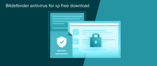 bitdefender-antivirus-for-xp-free-download.jpg