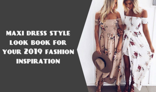Maxi dresses are a must have for every woman's wardrobe. These are long, flowy and full of character. Thus, find out how you can style them for the upcoming year with the help of cute shoes and accessories. Know more http://alanicglobal.weebly.com/blog/maxi-dress-style-look-book-for-your-2019-fashion-inspiration