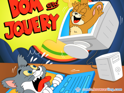 DOM and jQuery.

For more coder comics visit comic.browserling.com. New programmer comics every week!